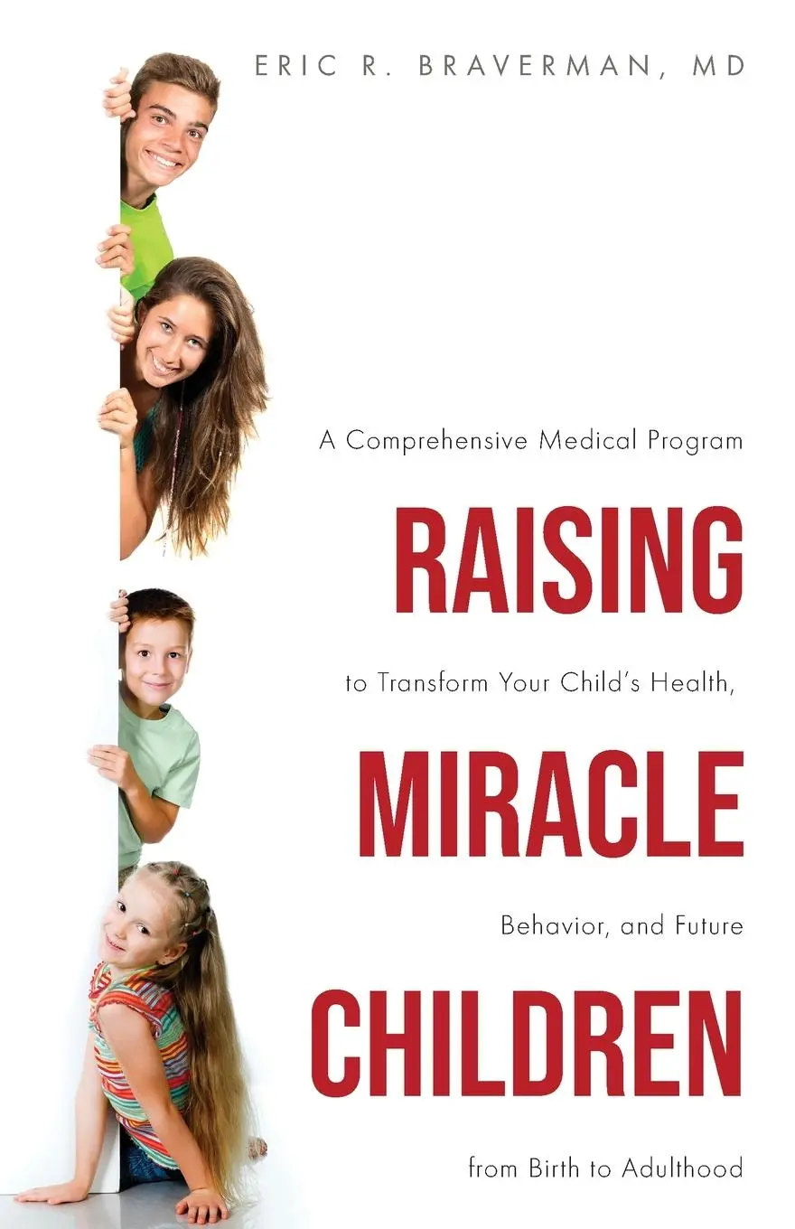 Cover: 9781647736644 | Raising Miracle Children: A Comprehensive Medical Program to...
