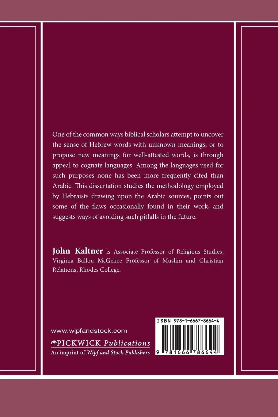 Rückseite: 9781666786644 | The Use of Arabic in Hebrew Biblical Lexicography | John Kaltner