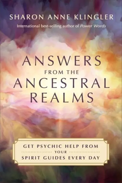 Cover: 9781788176644 | Answers from the Ancestral Realms | Sharon Anne Klingler | Taschenbuch