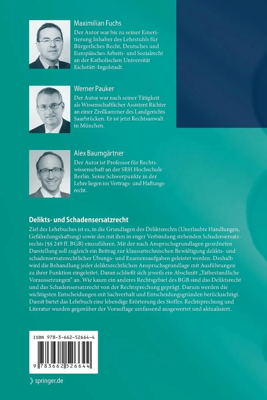 Rückseite: 9783662526644 | Delikts- und Schadensersatzrecht | Maximilian Fuchs (u. a.) | Buch