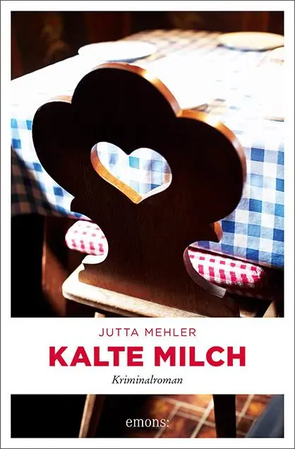 Cover: 9783740806644 | Kalte Milch | Kriminalroman | Jutta Mehler | Taschenbuch | 224 S.