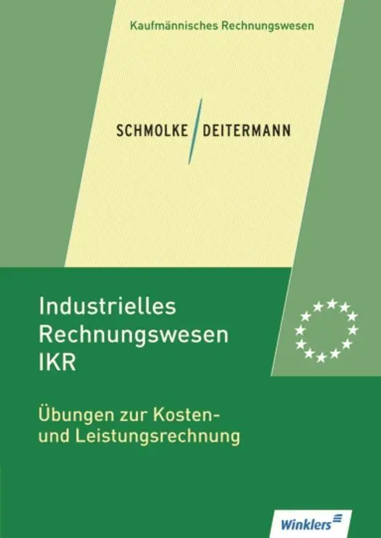 Cover: 9783804566644 | Industrielles Rechnungswesen - IKR | Bianca Clasen (u. a.) | Buch