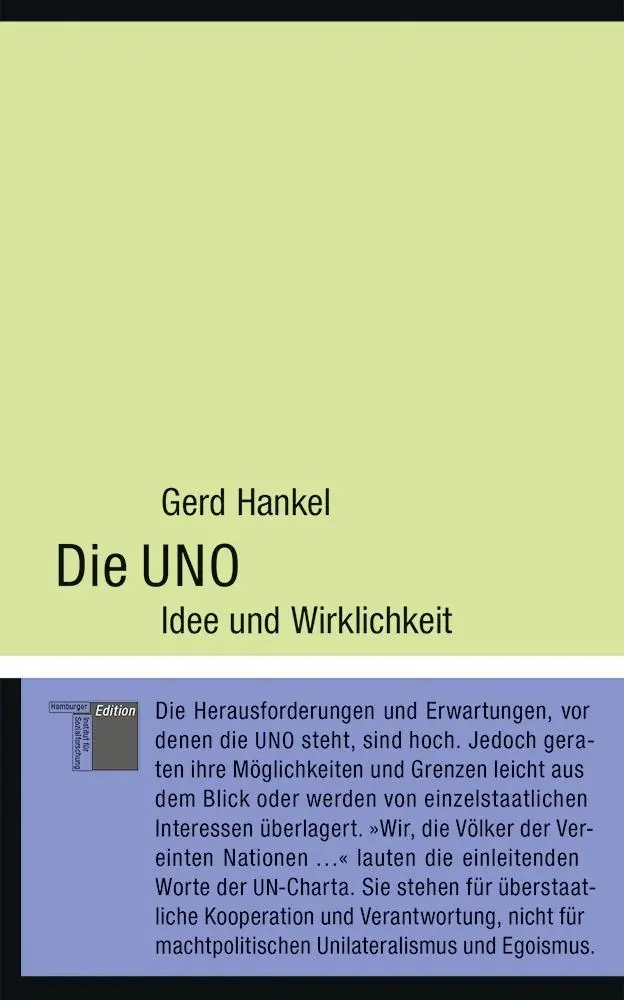 Cover: 9783936096644 | Die UNO | Idee und Wirklichkeit, kleine reihe | Gerd Hankel | Buch