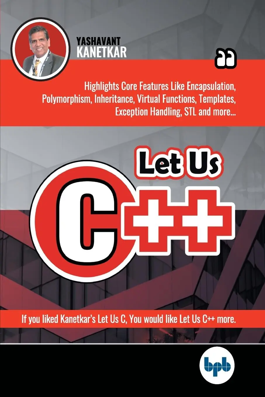 Cover: 9789388176644 | Let Us C++ | Kanetkar Yashavant | Taschenbuch | Englisch | 2019
