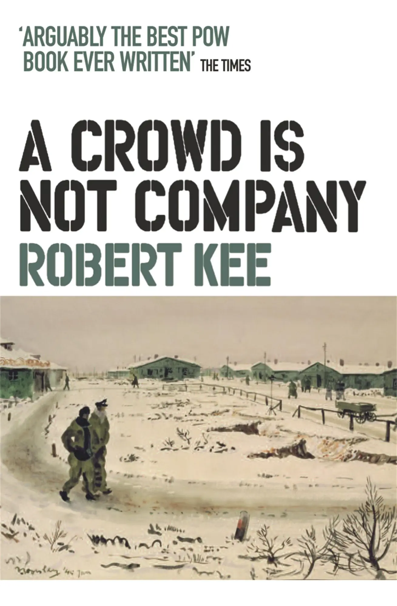 Cover: 9780753826744 | A Crowd Is Not Company | Robert Kee | Taschenbuch | Englisch | 2009