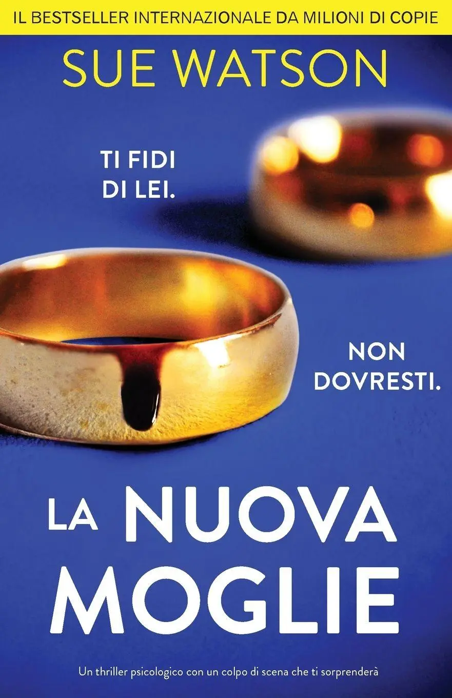Cover: 9781805506744 | La nuova moglie | Sue Watson | Taschenbuch | Italienisch | 2026