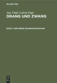 Cover: 9783486776744 | Der ebene Spannungszustand | Ludwig Föppl (u. a.) | Buch | 191 S.