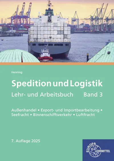 Cover: 9783758576744 | Spedition und Logistik, Lehr- und Arbeitsbuch Band 3 | Carsten Henning