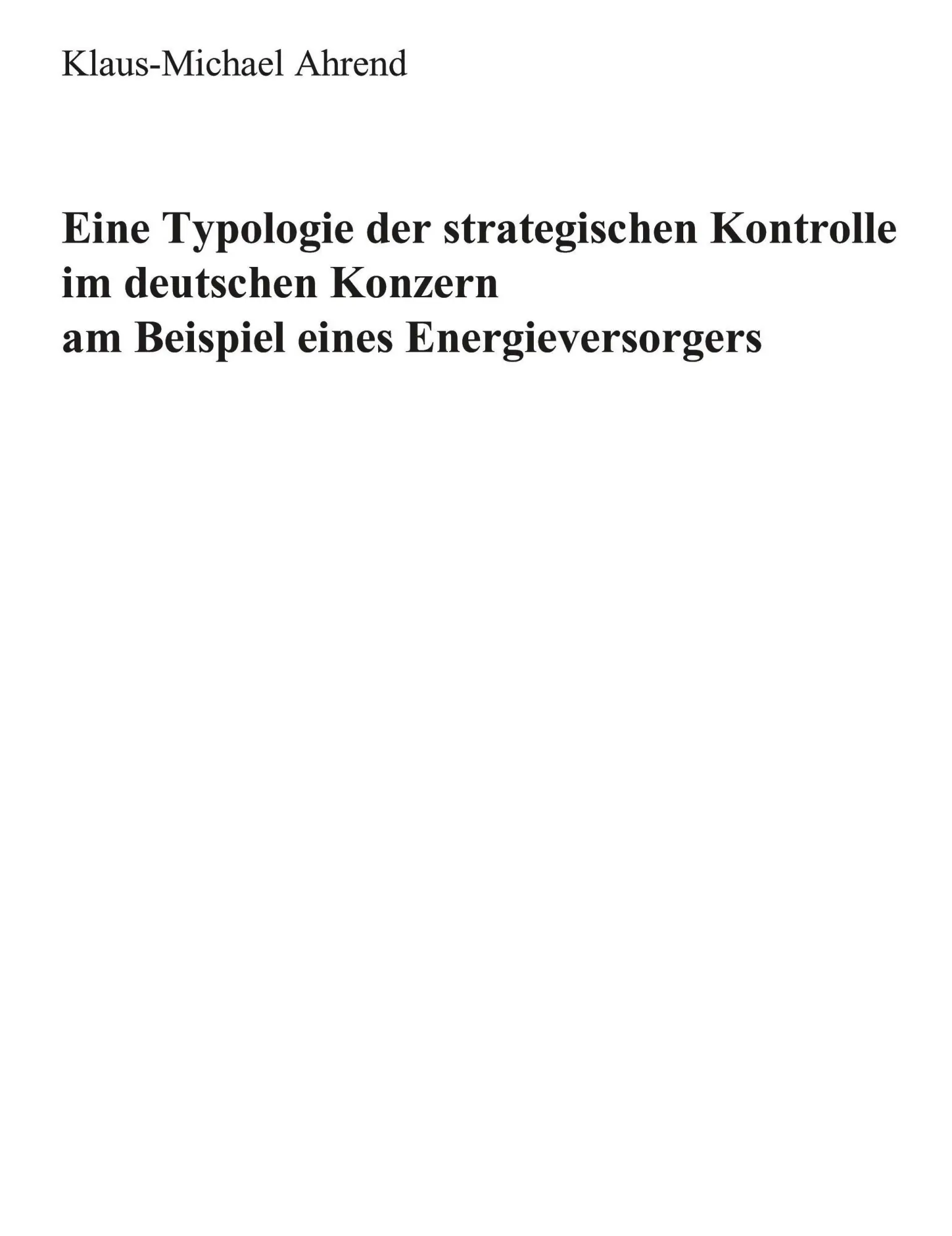 Cover: 9783831116744 | Eine Typologie der Strategischen Kontrolle im Deutschen Konzern am...