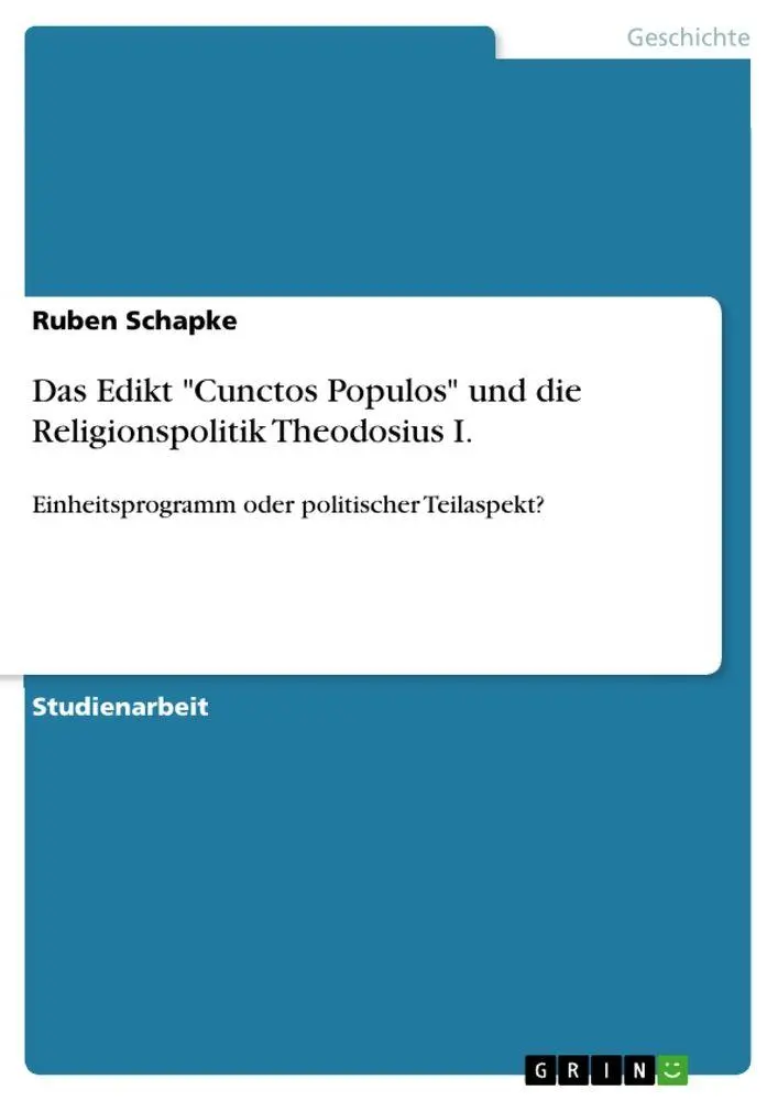 Cover: 9783964876744 | Das Edikt "Cunctos Populos" und die Religionspolitik Theodosius I.