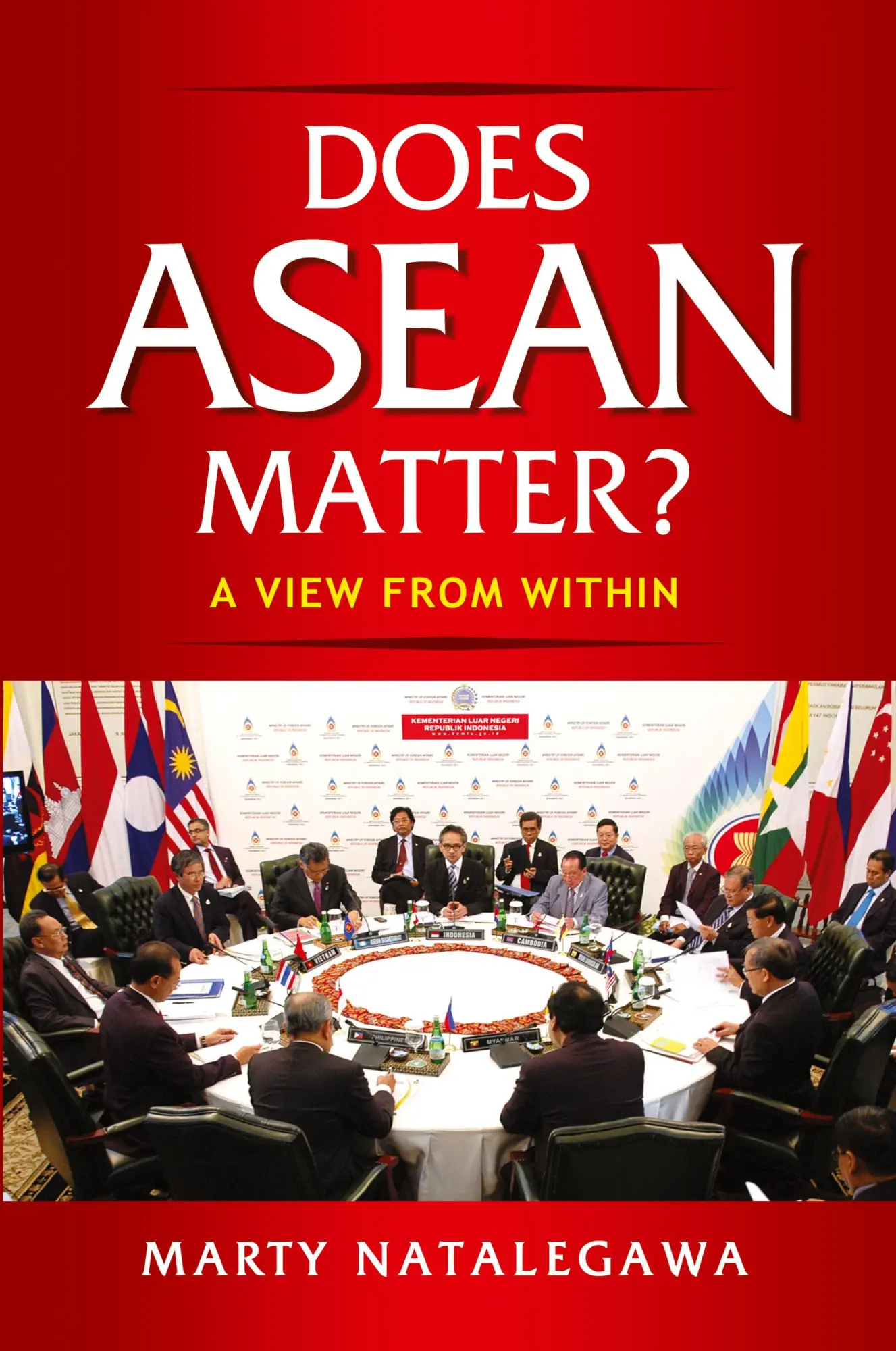 Cover: 9789814786744 | Does ASEAN Matter? | A View from Within | Marty Natalegawa | Buch