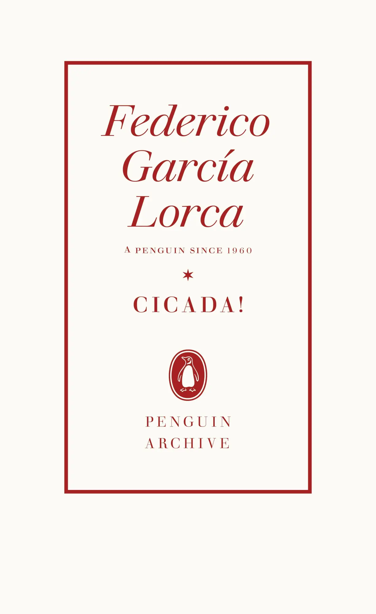 Cover: 9780241746844 | Cicada! | Federico García Lorca | Taschenbuch | Penguin Archive | 2025