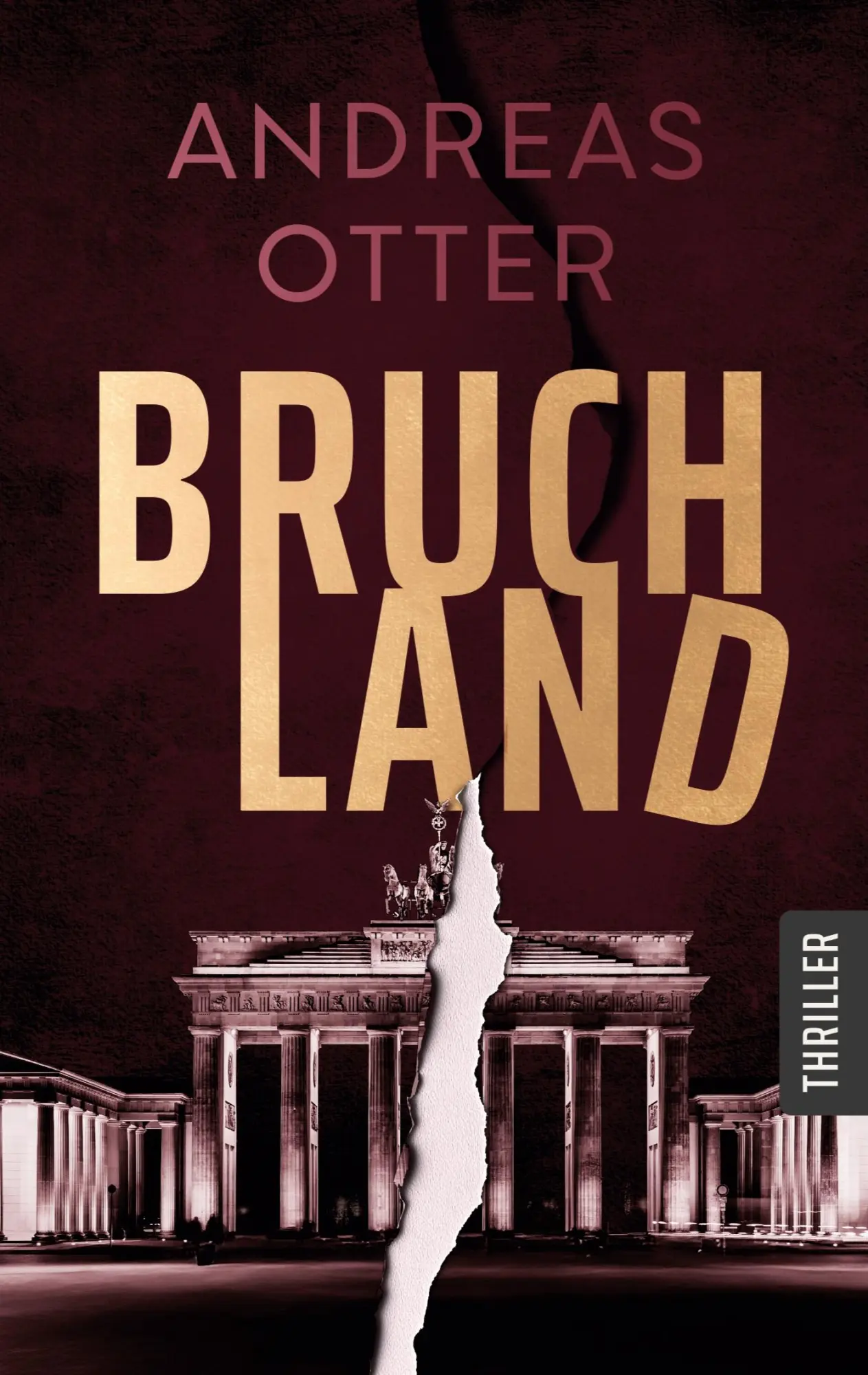 Cover: 9783695106844 | Bruchland | Andreas Otter | Taschenbuch | 468 S. | Deutsch | 2026