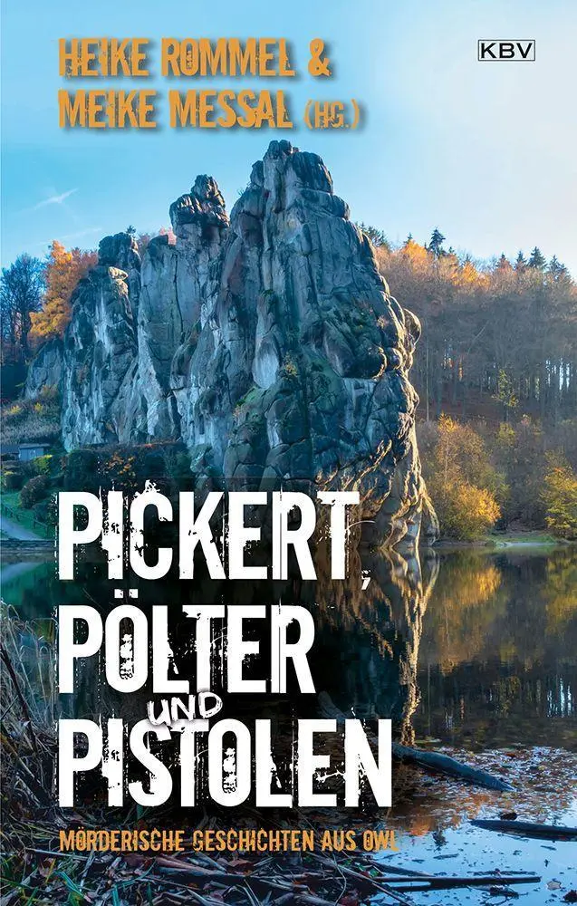 Cover: 9783954416844 | Pickert, Pölter und Pistolen | Heike Rommel (u. a.) | Taschenbuch