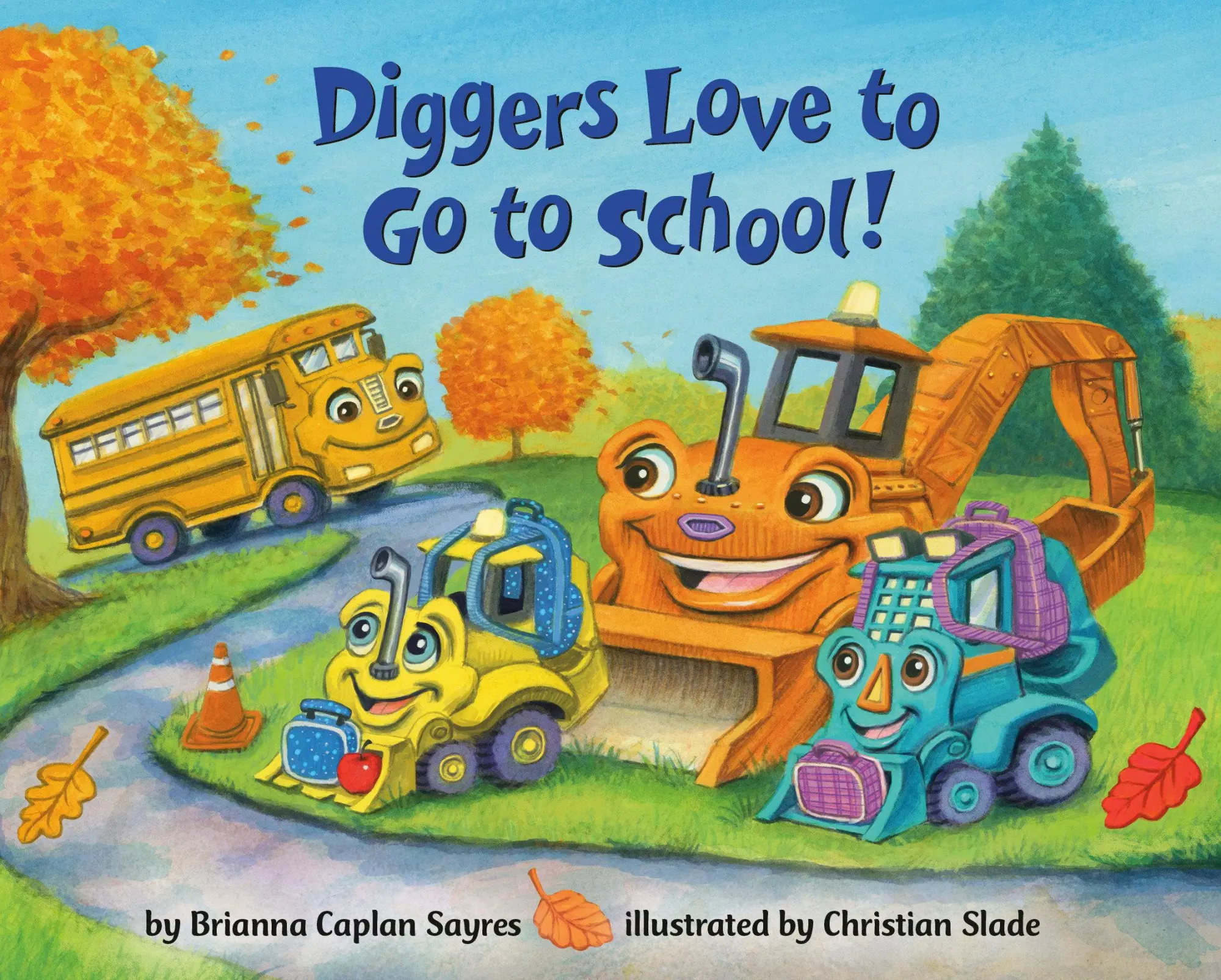 Cover: 9780593806944 | Diggers Love to Go to School! | Brianna Caplan Sayres | Buch | 2024