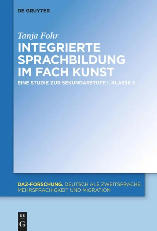 Cover: 9783110686944 | Integrierte Sprachbildung im Fach Kunst | Tanja Fohr | Buch | IX