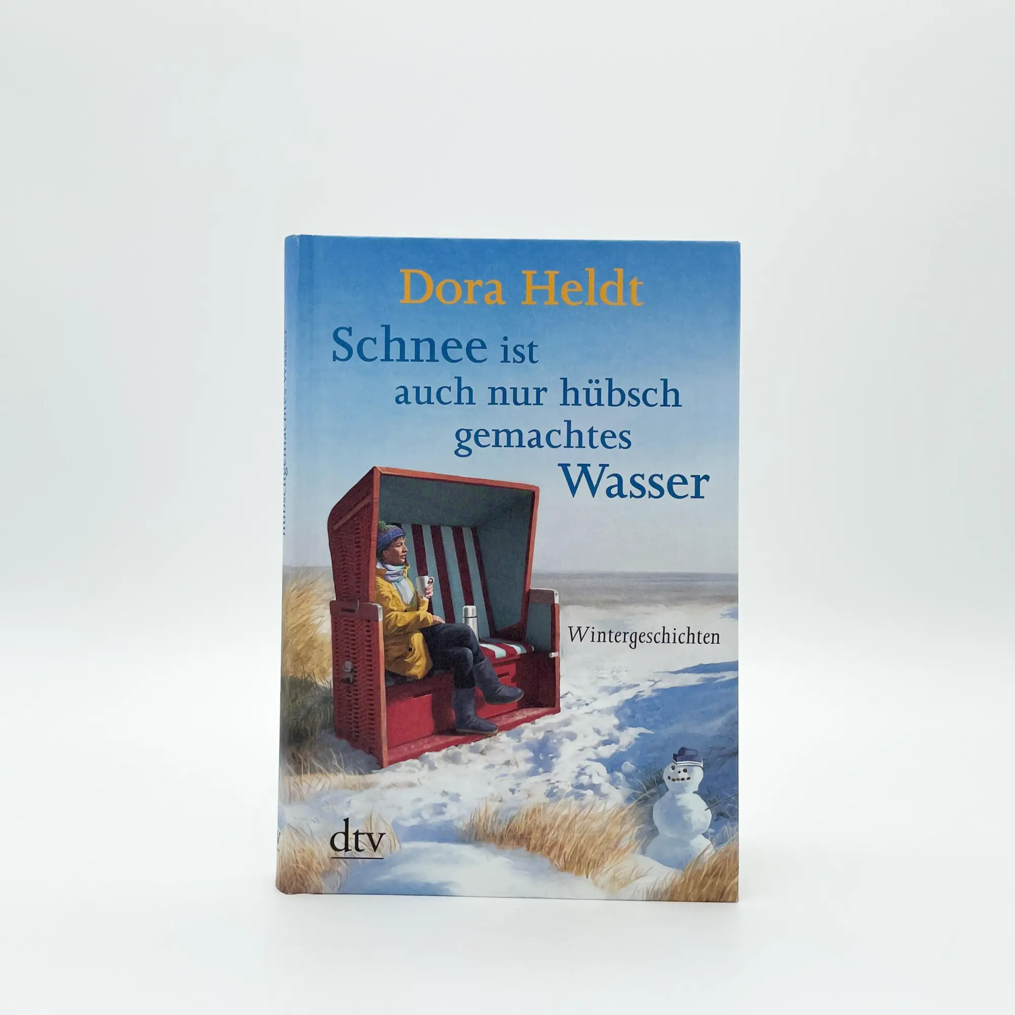 Bild: 9783423216944 | Schnee ist auch nur hübschgemachtes Wasser | Wintergeschichten | Heldt