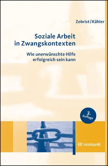 Cover: 9783497026944 | Soziale Arbeit in Zwangskontexten | Patrick Zobrist (u. a.) | Buch