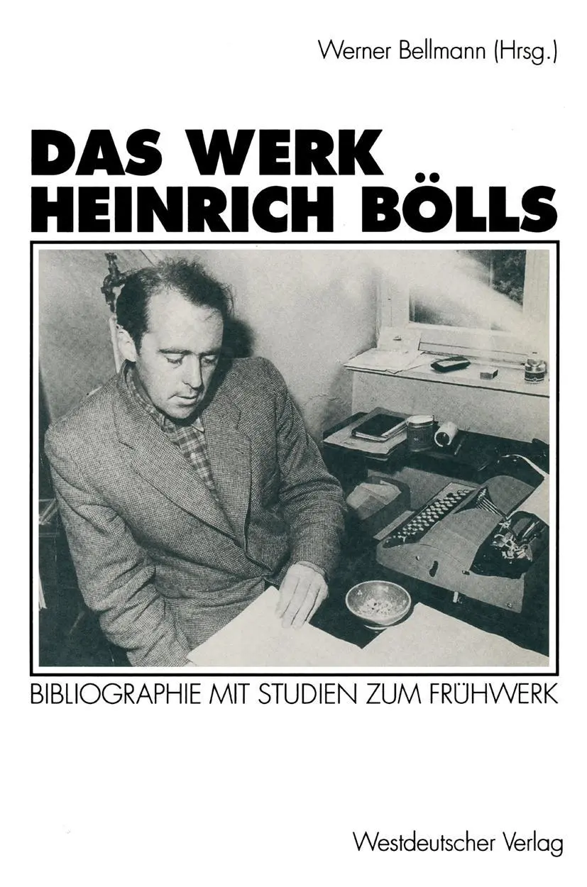 Cover: 9783531126944 | Das Werk Heinrich Bölls | Bibliographie mit Studien zum Frühwerk