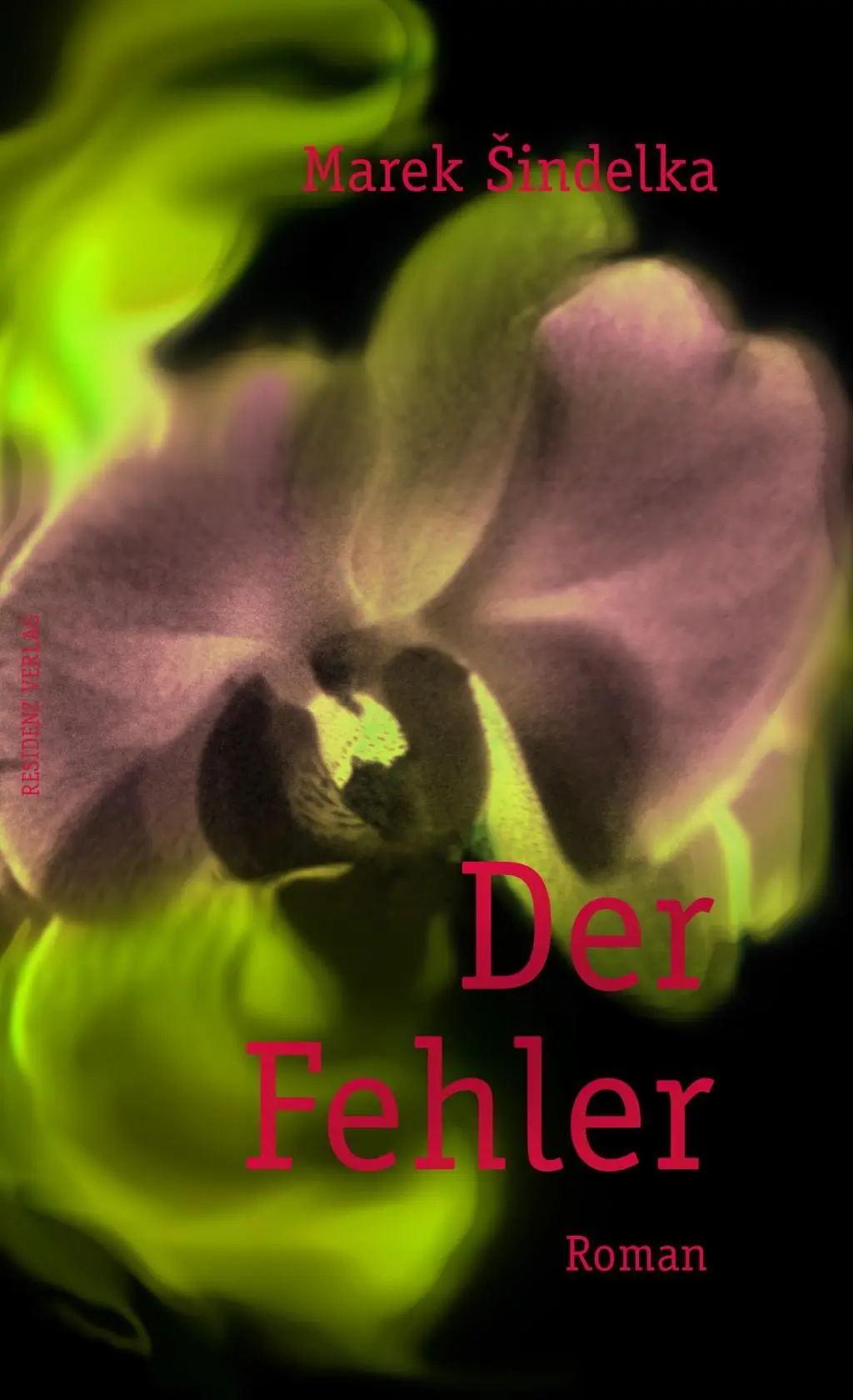 Cover: 9783701716944 | Der Fehler | Roman | Marek Sindelka | Buch | 294 S. | Deutsch | 2018