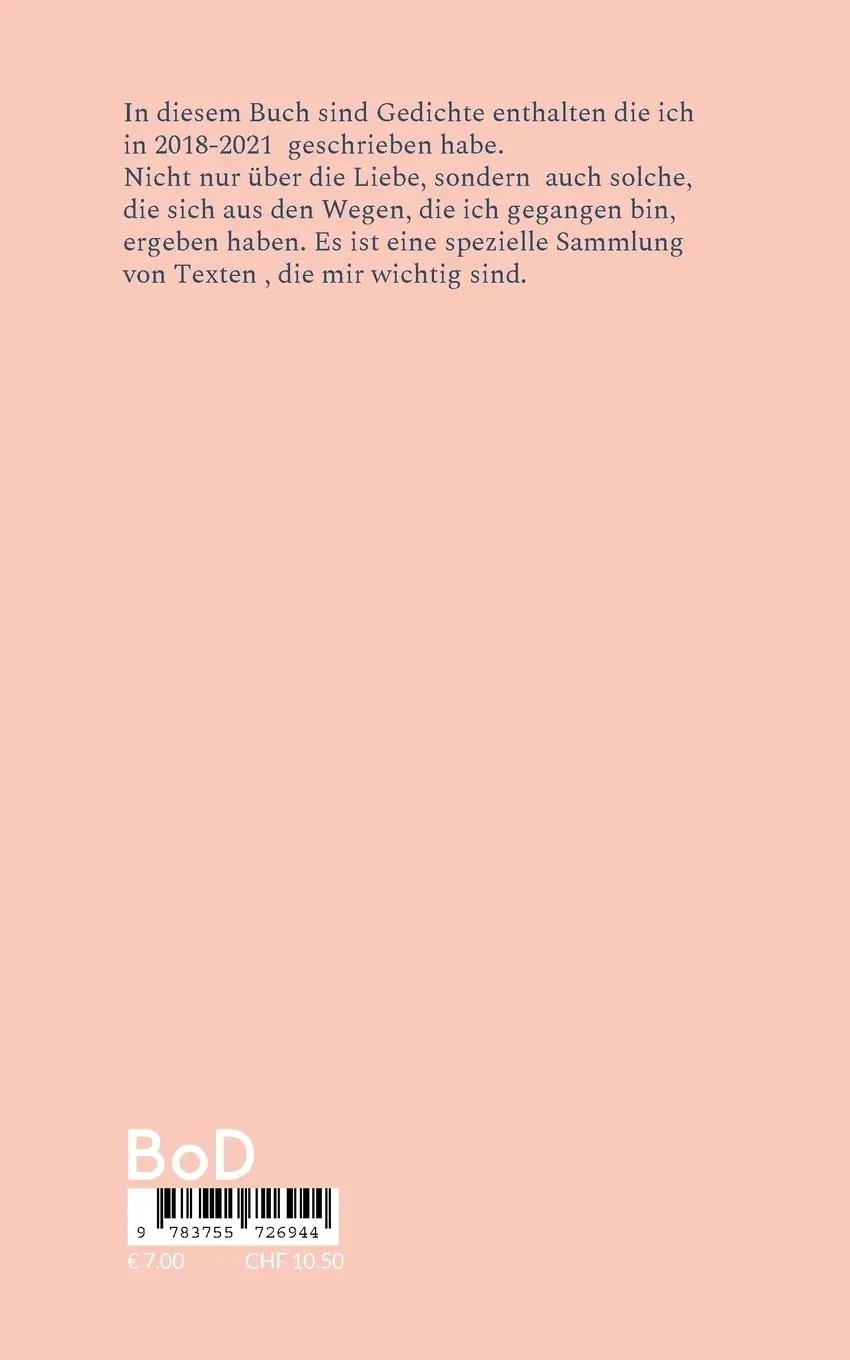 Rückseite: 9783755726944 | Wege | Gedichte 2019-2021 | Frank Kralemann | Taschenbuch | 68 S.