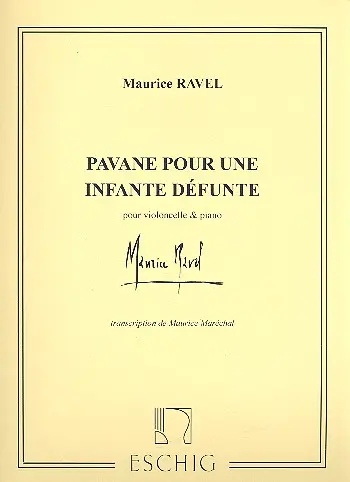 Cover: 9790045016944 | Pavane pour une infante defunte pour violoncelle et piano | Ravel