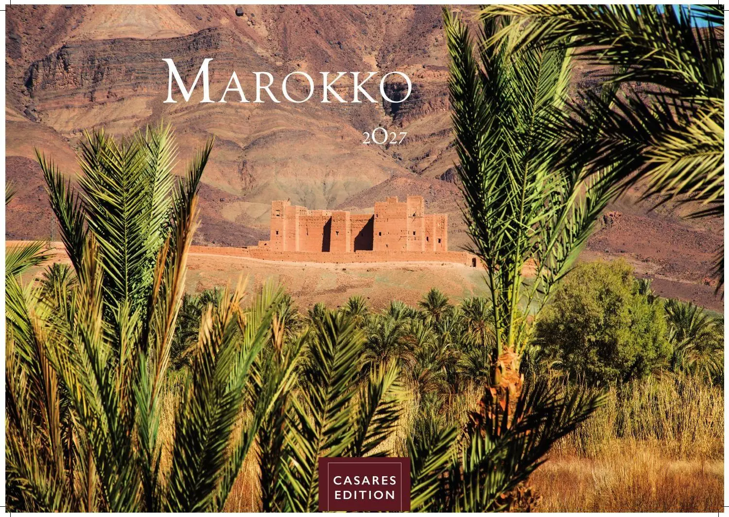 Cover: 9781835247044 | Marokko Kalender 2027 - Wandkalender Fotokalender Afrika 24x35 cm -...