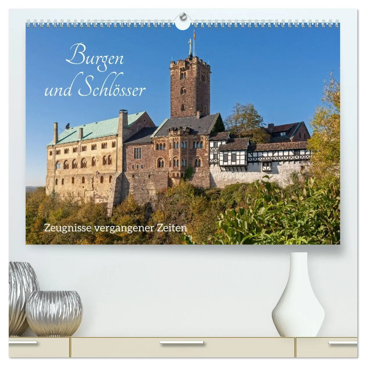 Cover: 9783457627044 | Burgen und Schlösser - Zeugnisse vergangener Zeiten (hochwertiger...