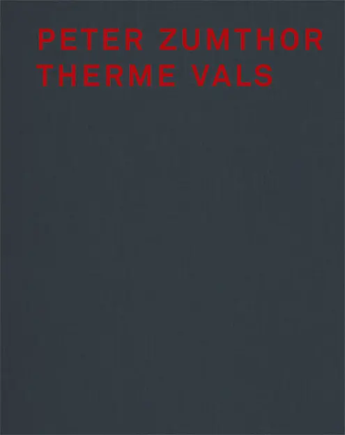 Cover: 9783858817044 | Peter Zumthor Therme Vals, English Edition | Hélène Binet | Buch