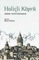 Cover: 9789750517044 | Halicli Köprü | Emine Sevgi Özdamar | Taschenbuch | Türkisch | 2015