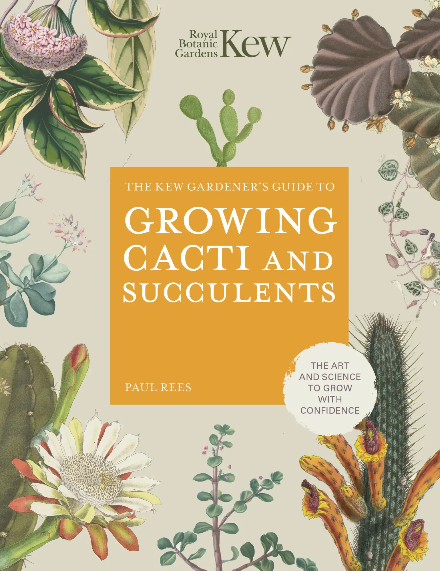 Cover: 9780711277144 | The Kew Gardener's Guide to Growing Cacti and Succulents | Kew (u. a.)