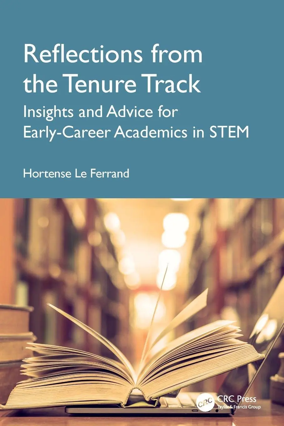 Cover: 9781041227144 | Reflections from the Tenure Track | Hortense Le Ferrand | Taschenbuch