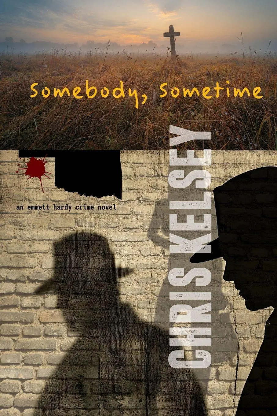Cover: 9781685137144 | Somebody, Sometime | An Emmett Hardy Crime Novel | Chris Kelsey | Buch