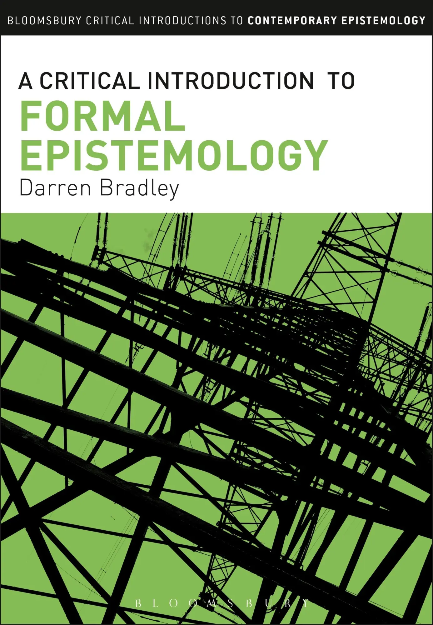 Cover: 9781780937144 | A Critical Introduction to Formal Epistemology | Darren Bradley | Buch