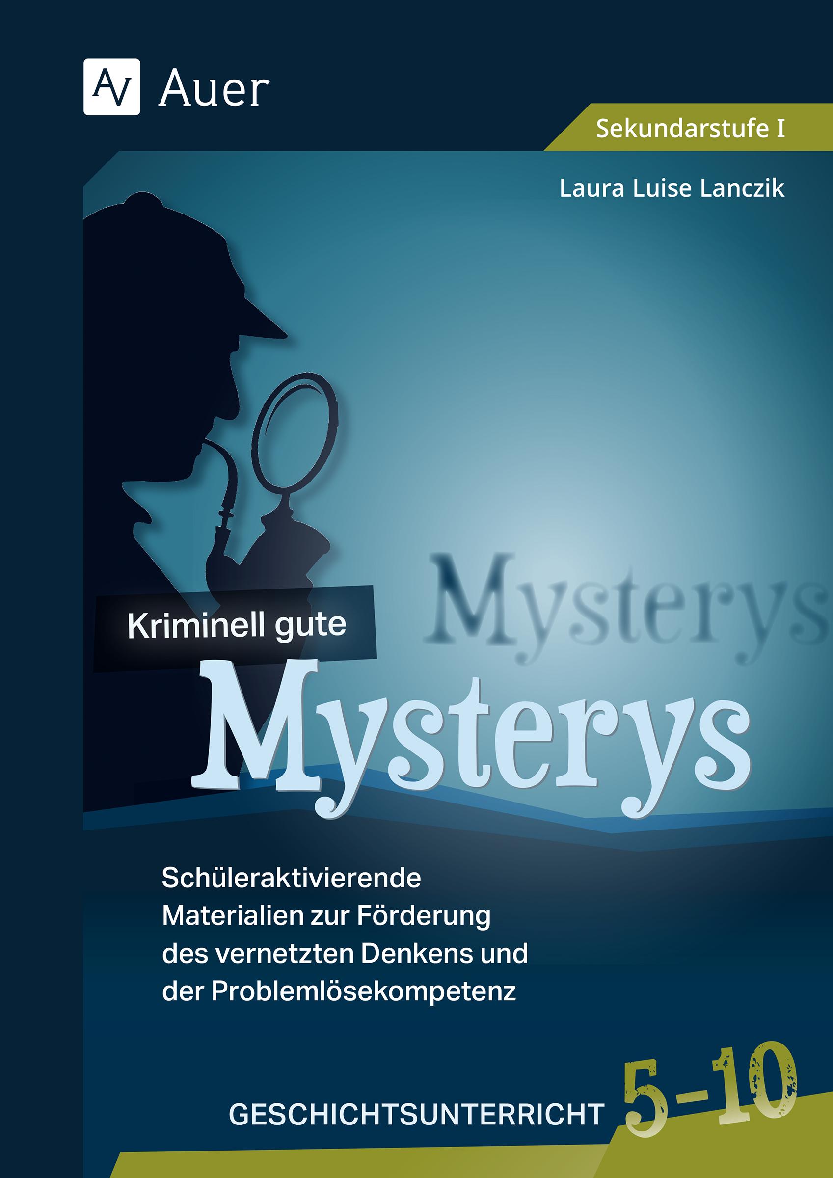 Cover: 9783403087144 | Kriminell gute Mysterys Geschichtsunterricht 5-10 | Lanczik | 84 S.