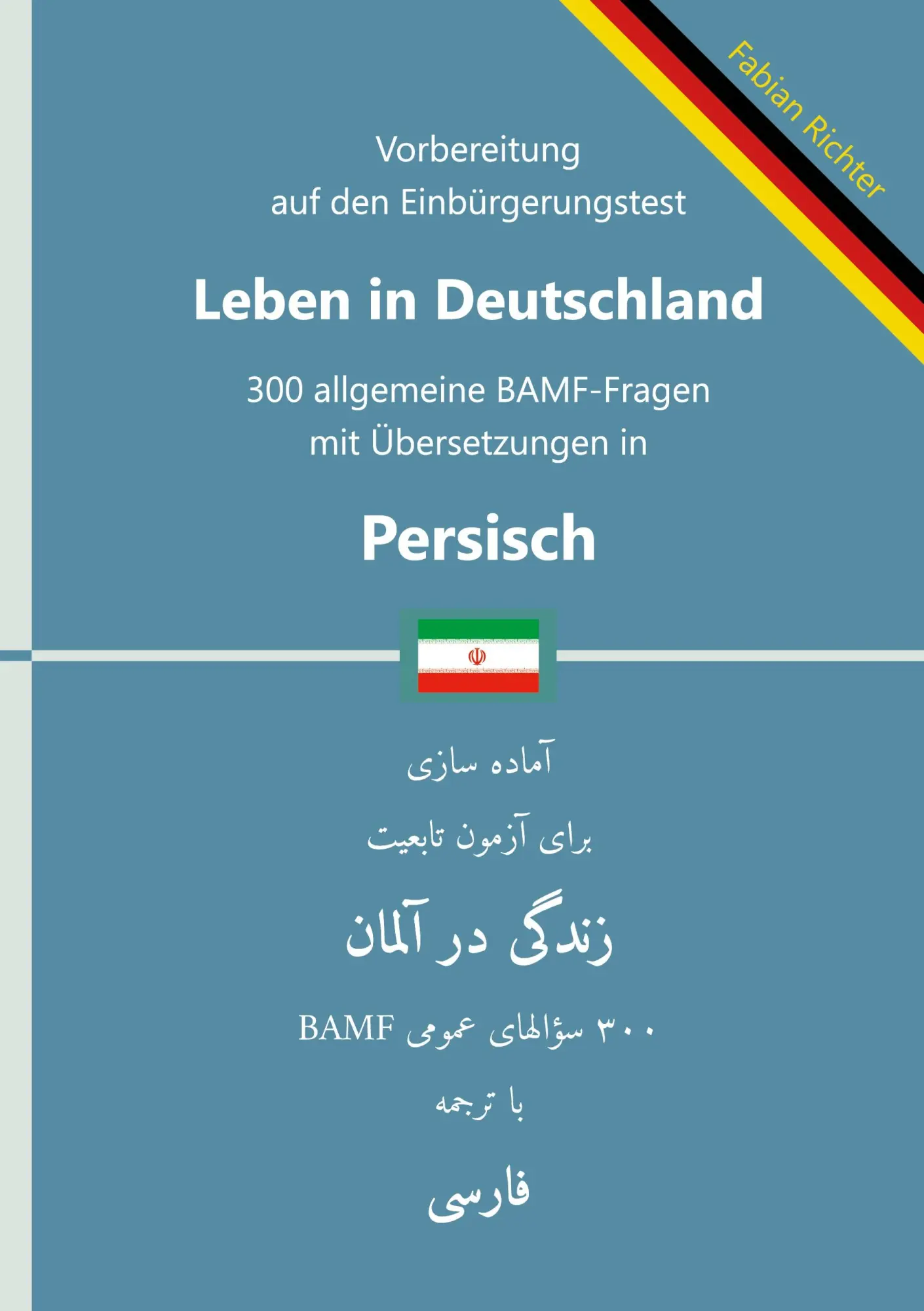 Cover: 9783696377144 | Einbürgerungstest "Leben in Deutschland" - 300 allgemeine...
