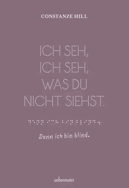 Cover: 9783800077144 | Ich seh, ich seh, was du nicht siehst - denn ich bin blind | Hill