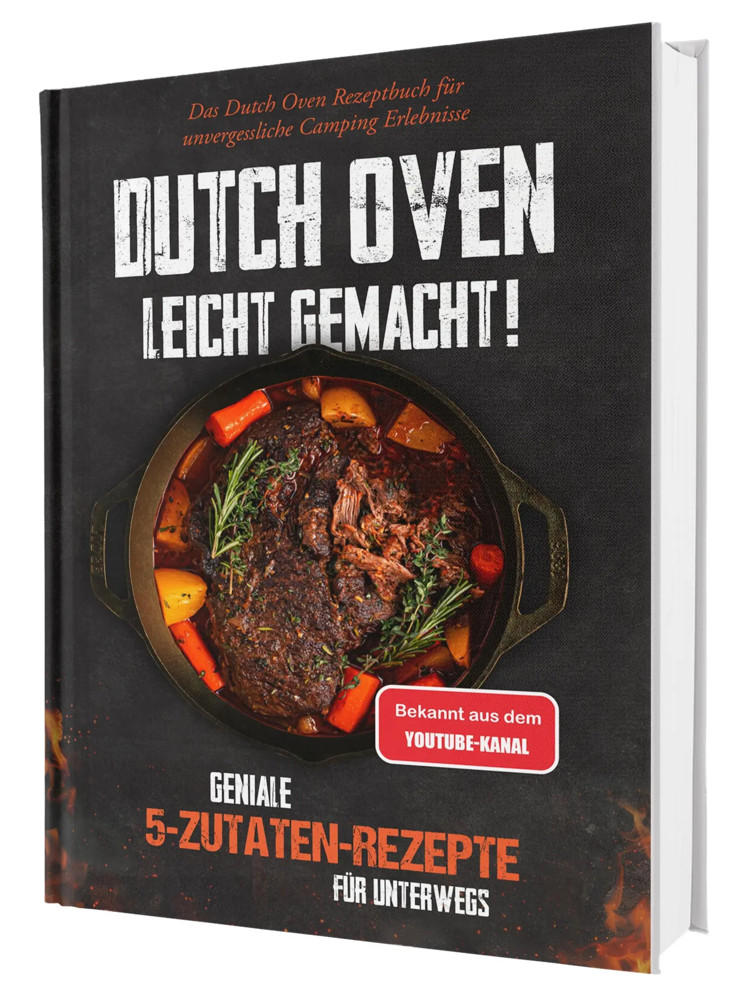 Cover: 9783911647144 | Dutch Oven leicht gemacht! Geniale 5-Zutaten-Rezepte für Unterwegs...