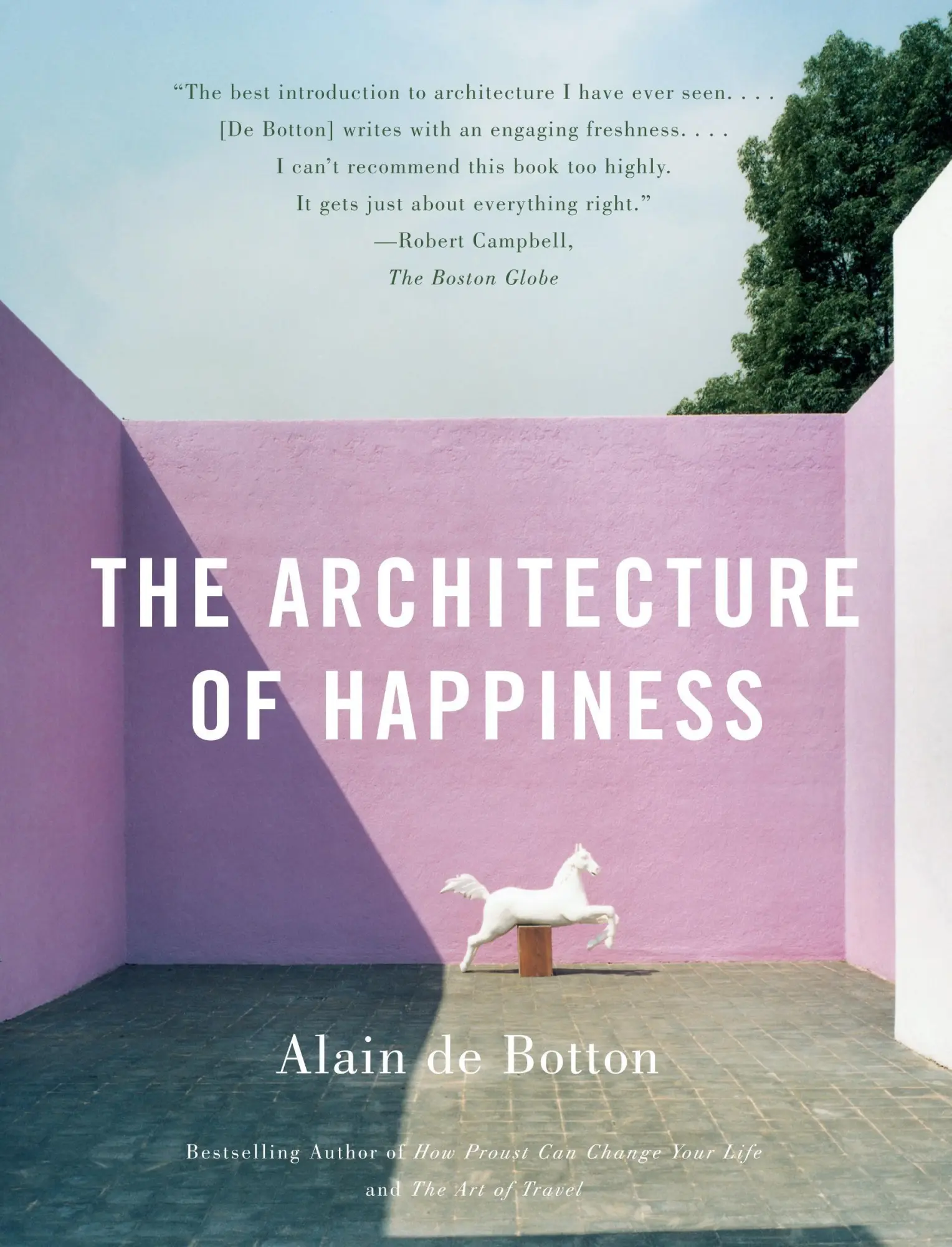 Cover: 9780307277244 | The Architecture of Happiness | Alain de Botton | Taschenbuch | 2008