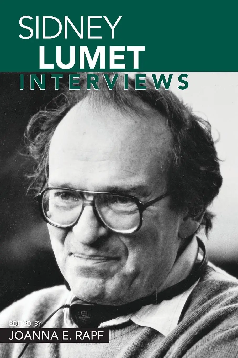 Cover: 9781578067244 | Sidney Lumet | Interviews | Joanna E Rapf | Taschenbuch | Englisch