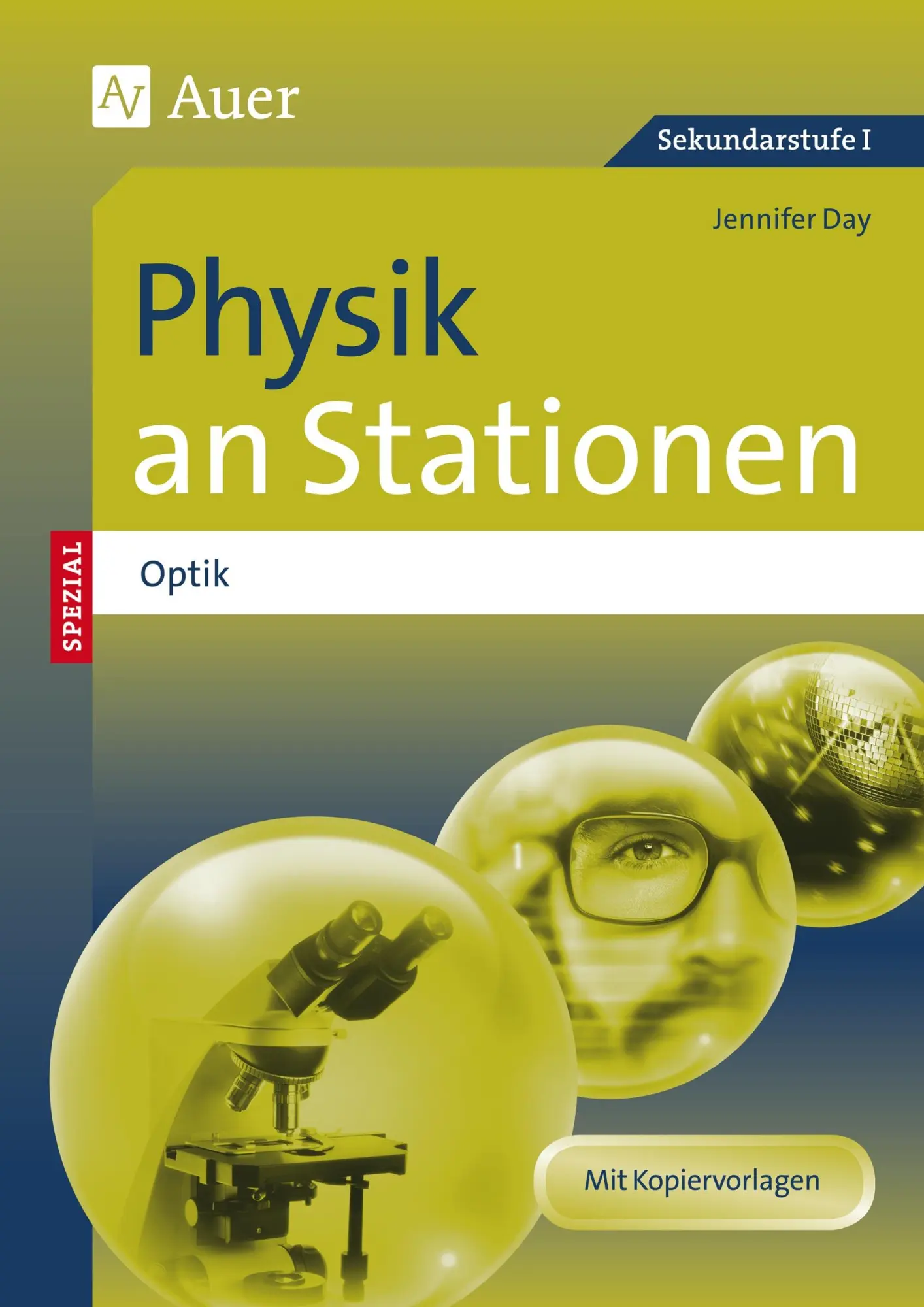 Cover: 9783403077244 | Physik an Stationen Spezial Optik | Jennifer Day | Broschüre | 88 S.