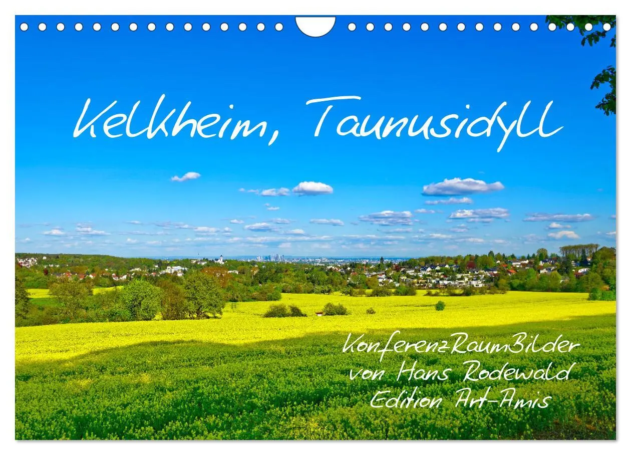 Cover: 9783457537244 | Kelkheim, Taunusidyll (Wandkalender 2026 DIN A4 quer), CALVENDO...