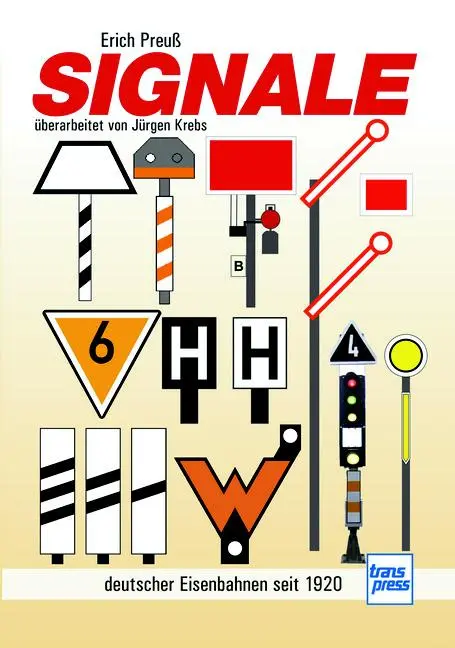 Cover: 9783613717244 | Signale | deutscher Eisenbahnen seit 1920 | Erich Preuß | Taschenbuch