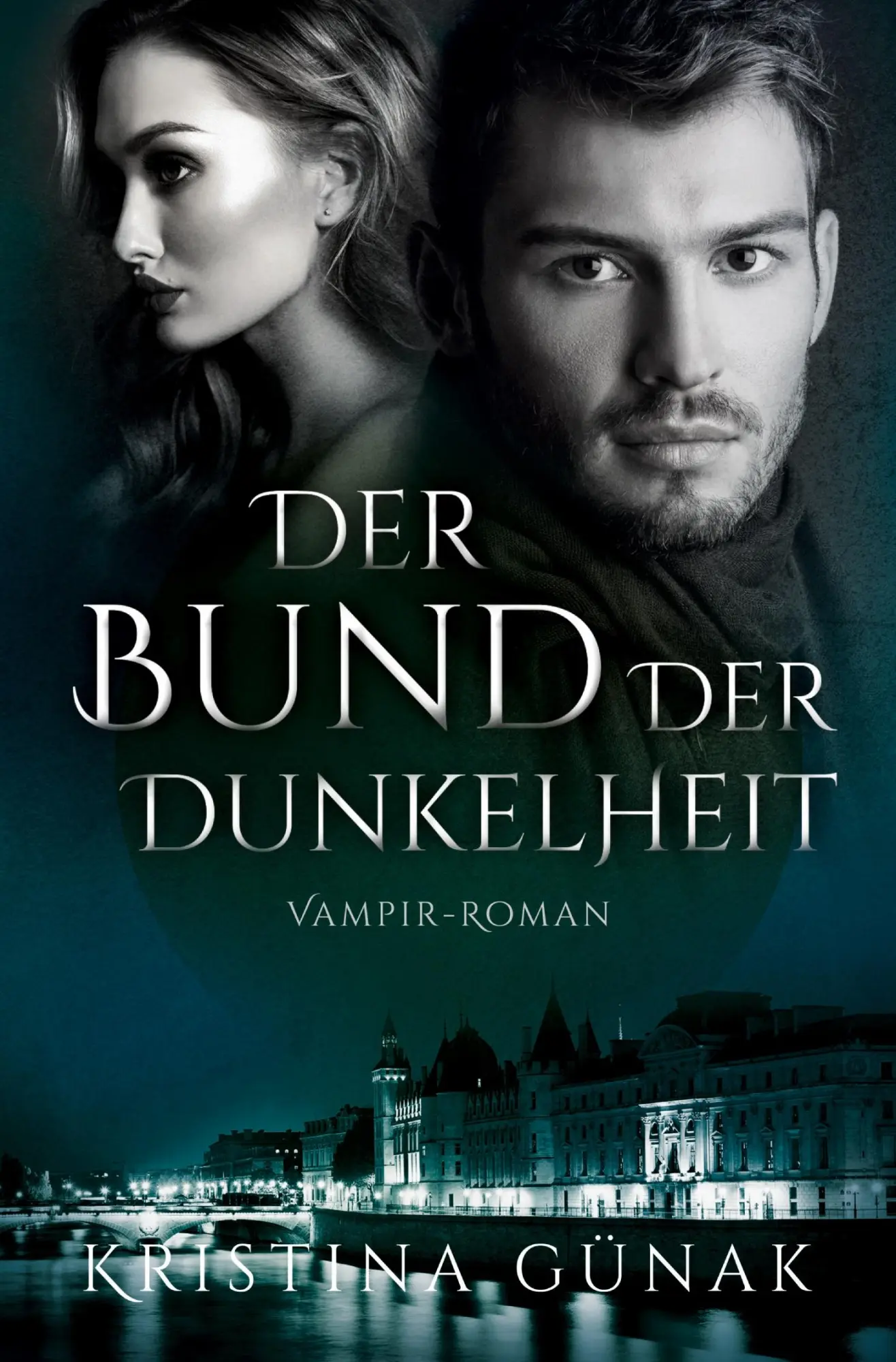 Cover: 9783759277244 | Der Bund der Dunkelheit | Vampir-Roman | Kristina Günak | Taschenbuch