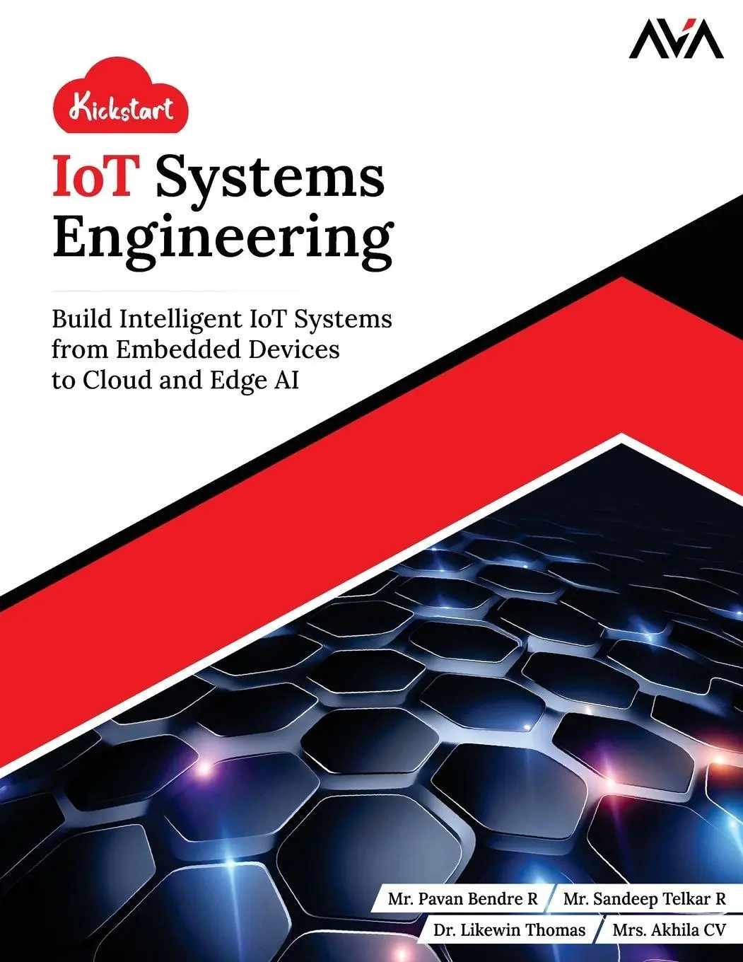 Cover: 9789349887244 | Kickstart IoT Systems Engineering | Pavan Bendre R (u. a.) | Buch