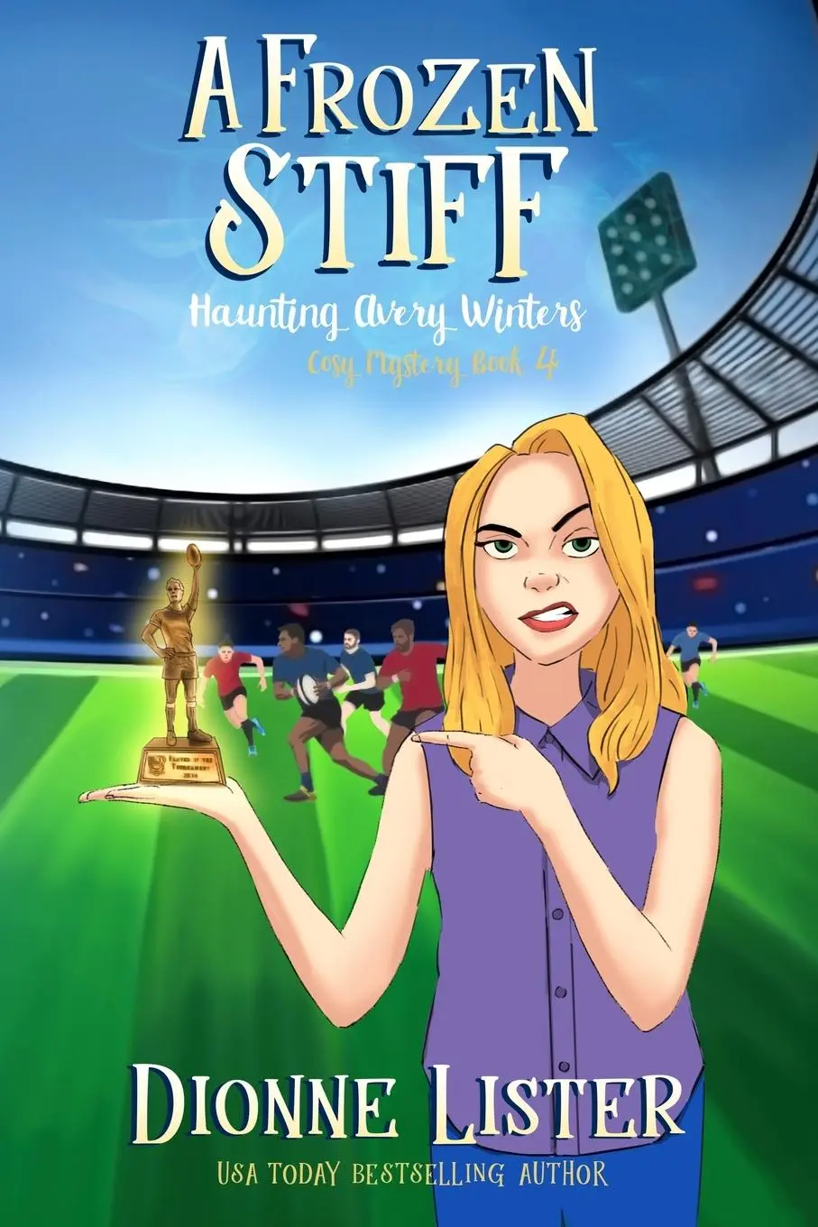 Cover: 9781922407344 | A Frozen Stiff | A Ghost Cosy Mystery | Dionne Lister | Taschenbuch