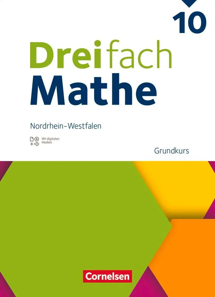 Cover: 9783060437344 | Dreifach Mathe 10. Schuljahr - Grundkurs - Nordrhein-Westfalen -...