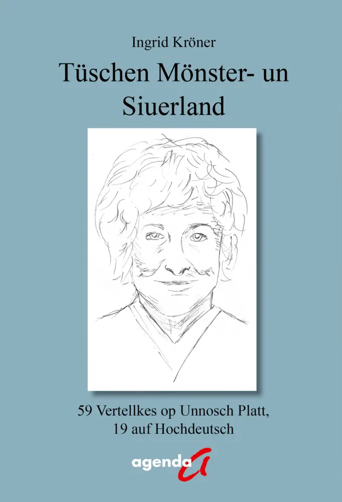 Cover: 9783896887344 | Tüschen Mönster - un Siuerland | Ingrid Kröner | Taschenbuch | 210 S.