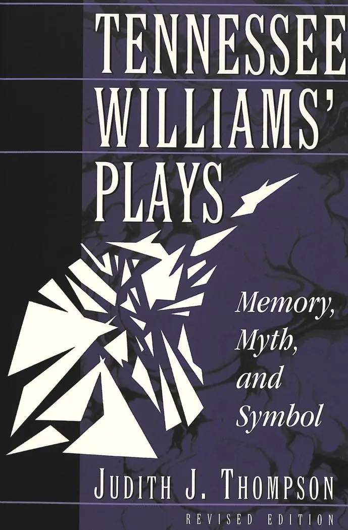 Cover: 9780820457444 | Tennessee Williams' Plays | Memory, Myth, and Symbol | Thompson | Buch