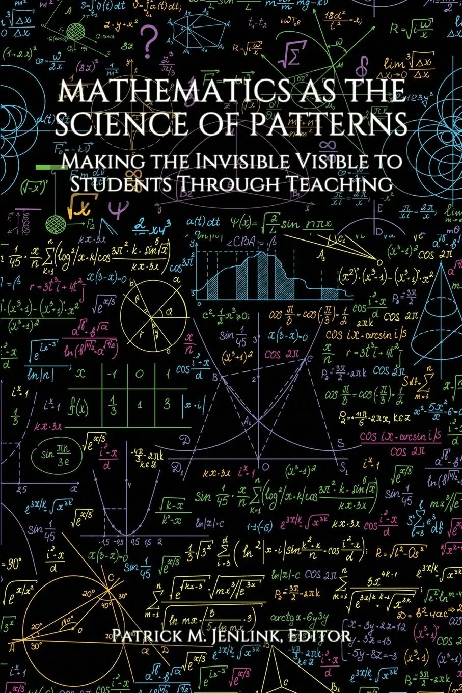 Cover: 9781648027444 | Mathematics as the Science of Patterns | Patrick M. Jenlink | Buch